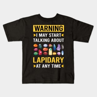 Warning Lapidary Lapidarist Kids T-Shirt